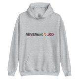 Reverence God Unisex Hoodie