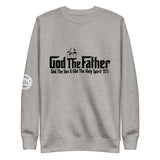 God The Father Unisex Premium Carbon Grey Sweatshirt