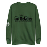 God The Father Unisex Premium Forest GreenSweatshirt